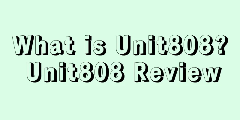 What is Unit808? Unit808 Review