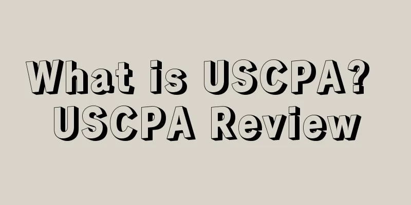 What is USCPA? USCPA Review