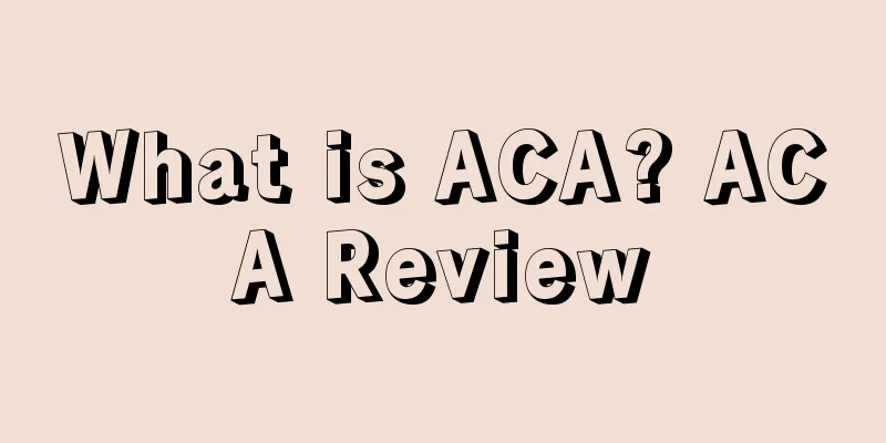 What is ACA? ACA Review