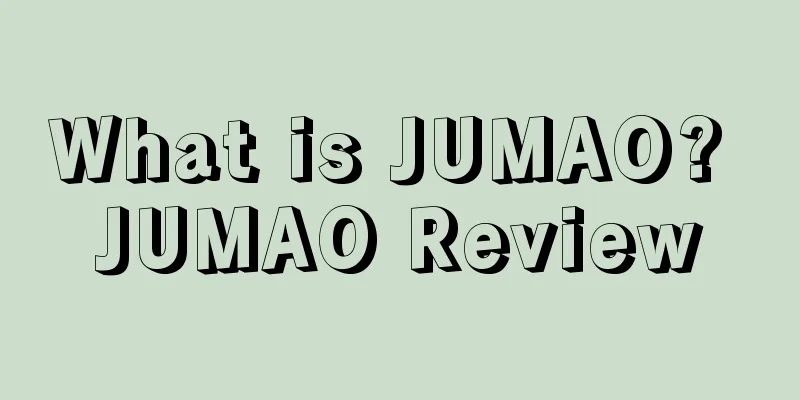 What is JUMAO? JUMAO Review