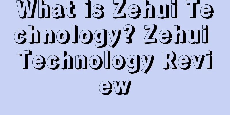What is Zehui Technology? Zehui Technology Review