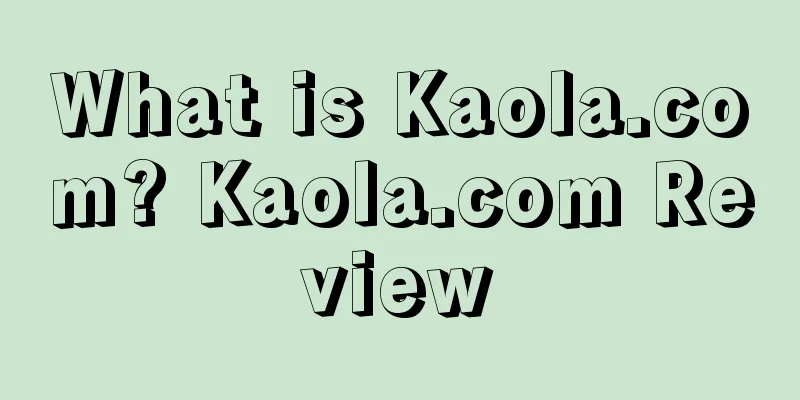 What is Kaola.com? Kaola.com Review