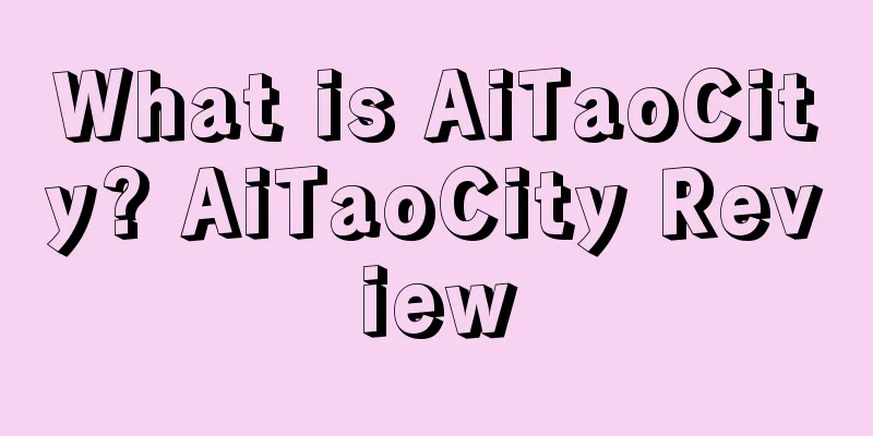 What is AiTaoCity? AiTaoCity Review