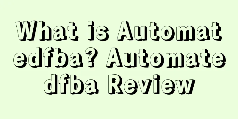 What is Automatedfba? Automatedfba Review