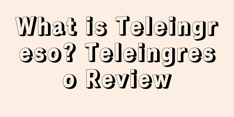 What is Teleingreso? Teleingreso Review