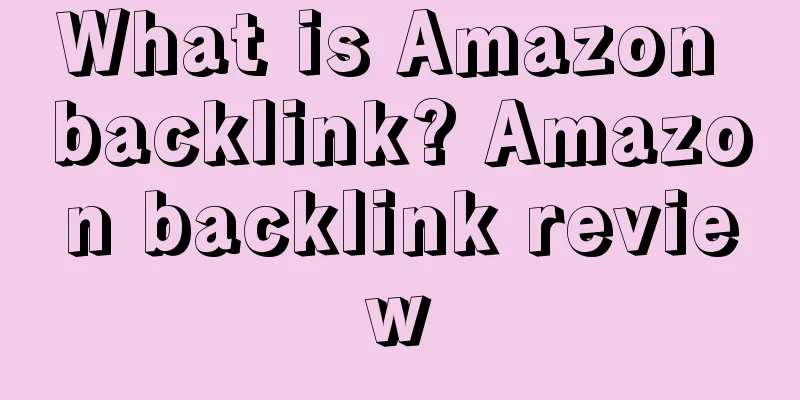 What is Amazon backlink? Amazon backlink review