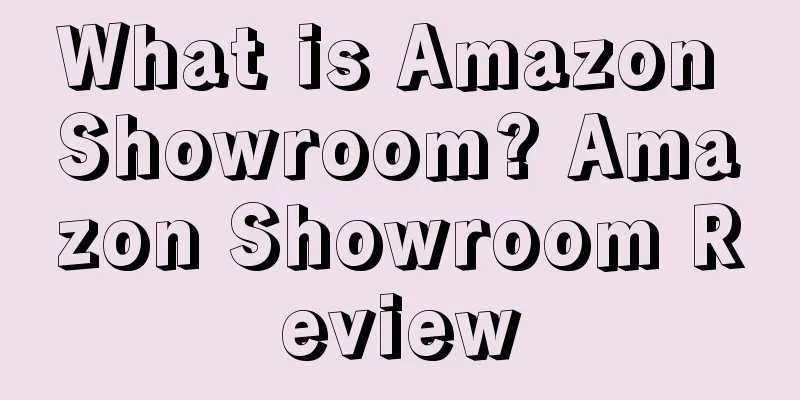 What is Amazon Showroom? Amazon Showroom Review