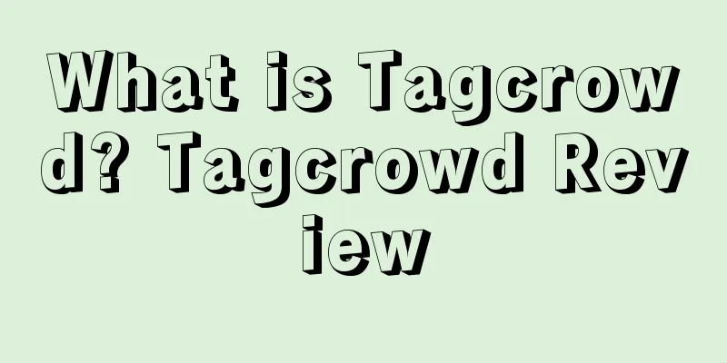 What is Tagcrowd? Tagcrowd Review