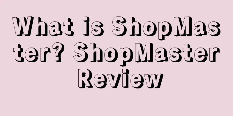 What is ShopMaster? ShopMaster Review