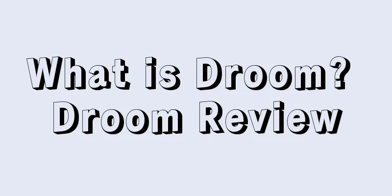 What is Droom? Droom Review