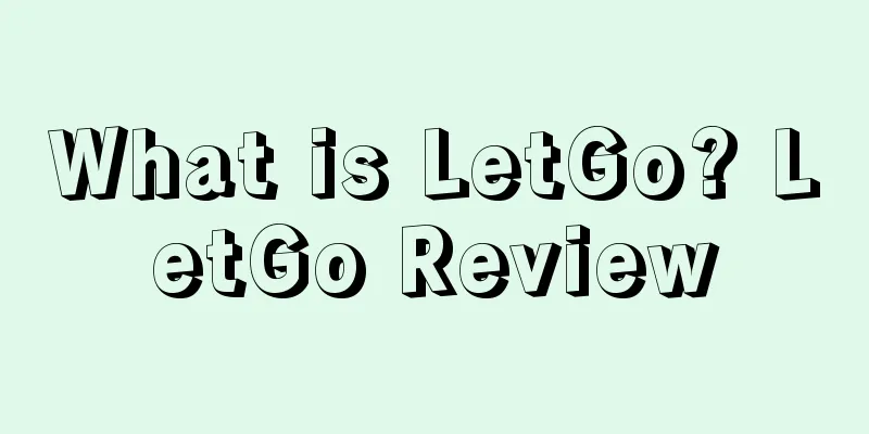 What is LetGo? LetGo Review