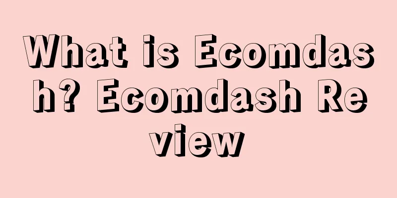 What is Ecomdash? Ecomdash Review