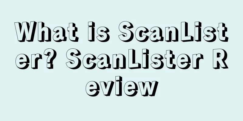 What is ScanLister? ScanLister Review