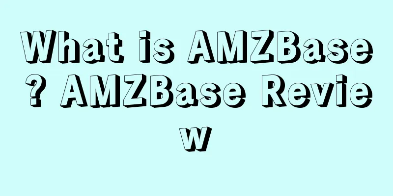 What is AMZBase? AMZBase Review