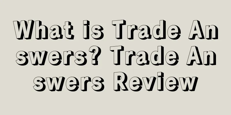 What is Trade Answers? Trade Answers Review