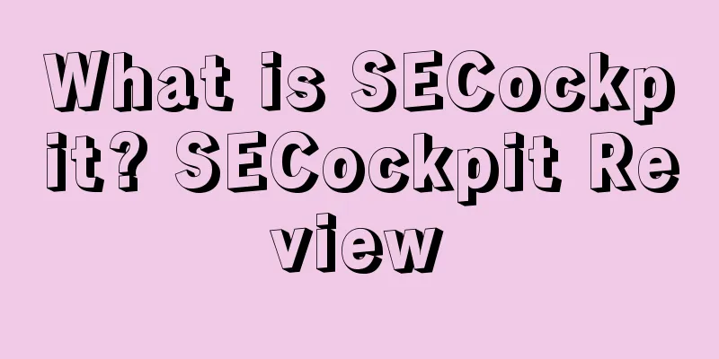 What is SECockpit? SECockpit Review