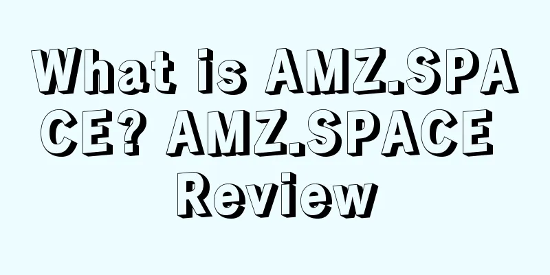 What is AMZ.SPACE? AMZ.SPACE Review