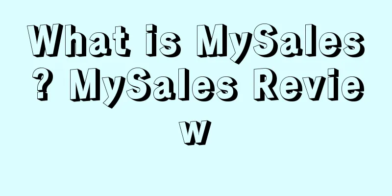 What is MySales? MySales Review