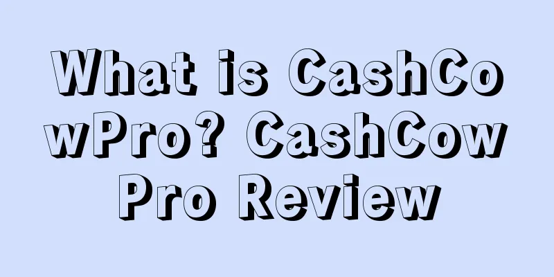 What is CashCowPro? CashCowPro Review