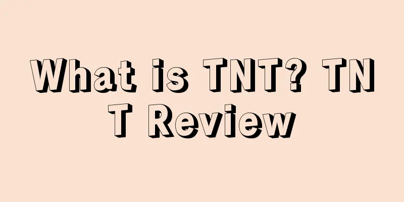 What is TNT? TNT Review