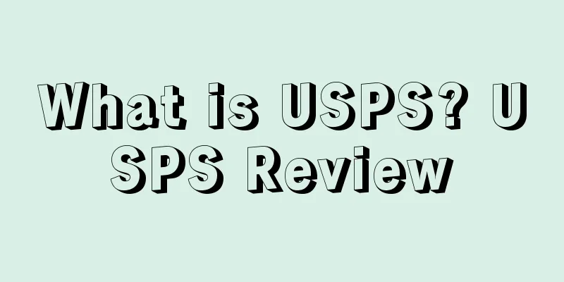 What is USPS? USPS Review