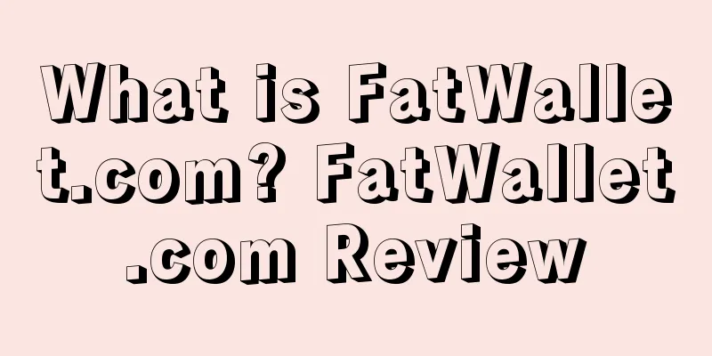 What is FatWallet.com? FatWallet.com Review