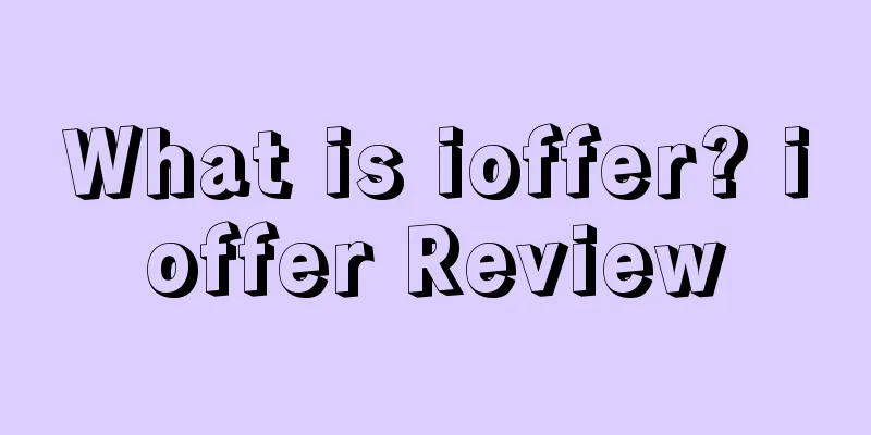 What is ioffer? ioffer Review