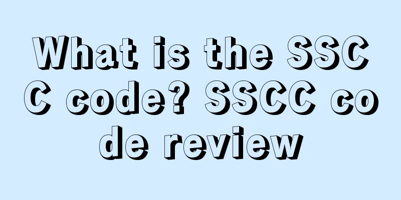 What is the SSCC code? SSCC code review