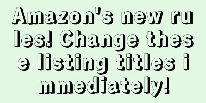 Amazon's new rules! Change these listing titles immediately!