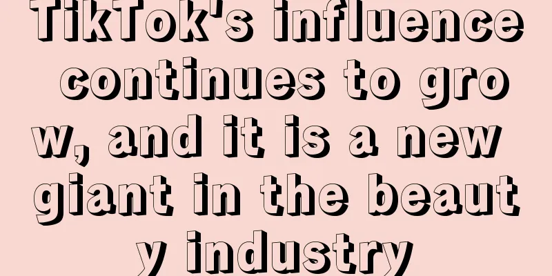TikTok's influence continues to grow, and it is a new giant in the beauty industry