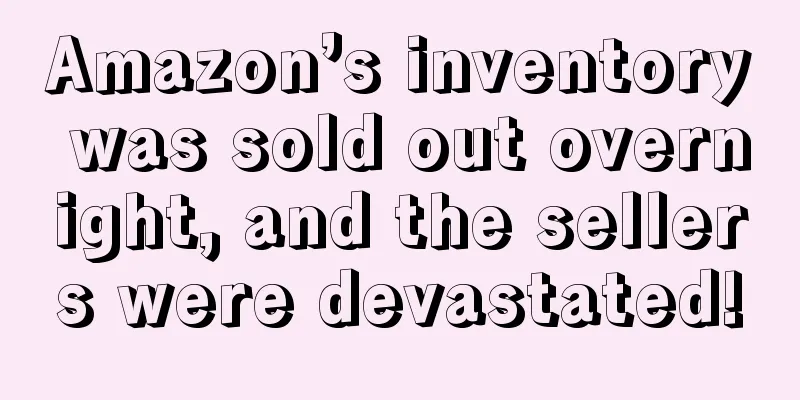 Amazon’s inventory was sold out overnight, and the sellers were devastated!