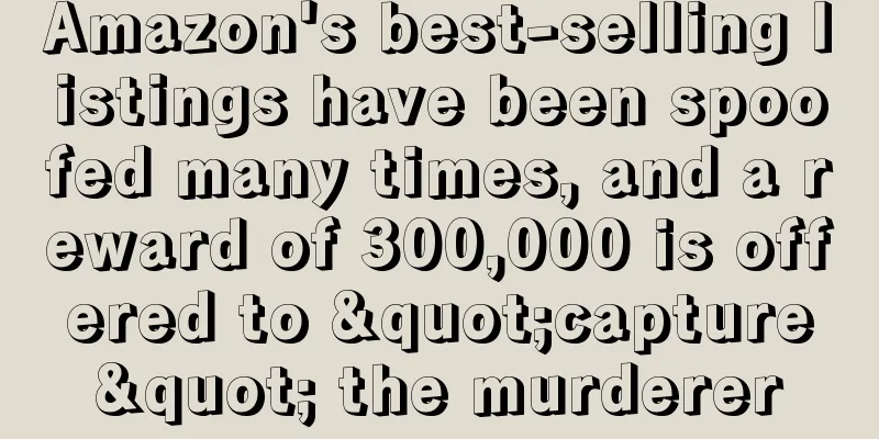 Amazon's best-selling listings have been spoofed many times, and a reward of 300,000 is offered to "capture" the murderer