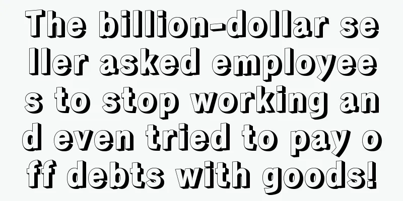 The billion-dollar seller asked employees to stop working and even tried to pay off debts with goods!