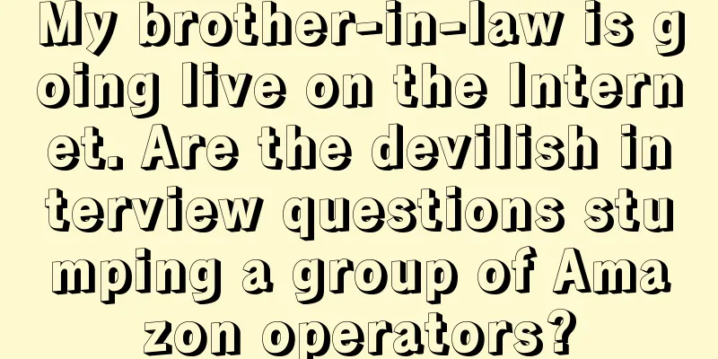 My brother-in-law is going live on the Internet. Are the devilish interview questions stumping a group of Amazon operators?