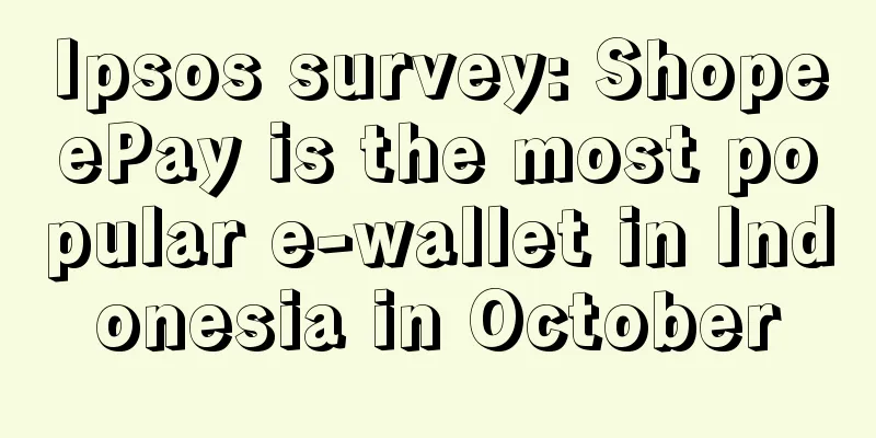 Ipsos survey: ShopeePay is the most popular e-wallet in Indonesia in October