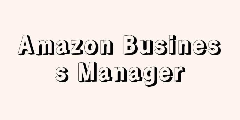 Amazon Business Manager