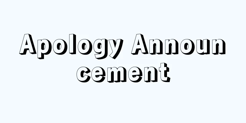 Apology Announcement