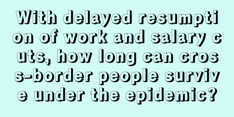 With delayed resumption of work and salary cuts, how long can cross-border people survive under the epidemic?