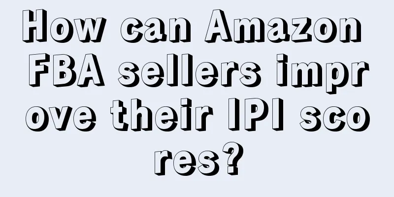 How can Amazon FBA sellers improve their IPI scores?
