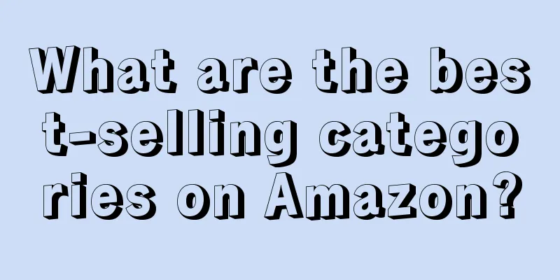 What are the best-selling categories on Amazon?