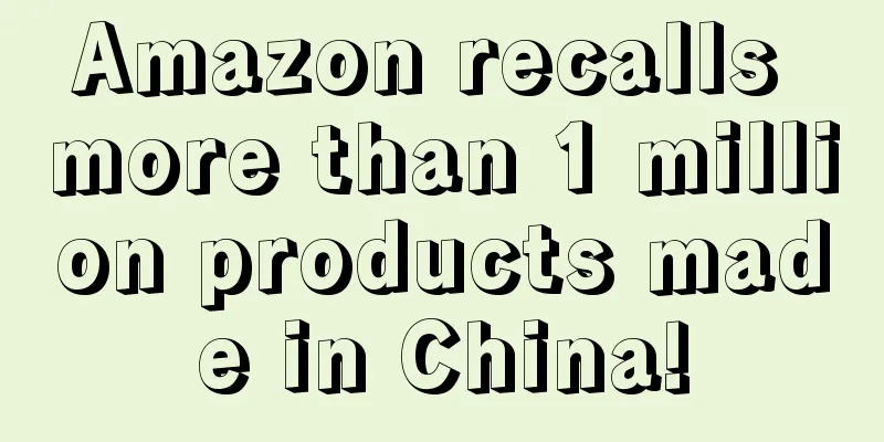 Amazon recalls more than 1 million products made in China!