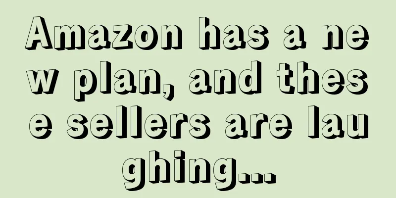 Amazon has a new plan, and these sellers are laughing...
