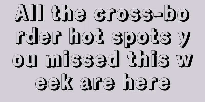 All the cross-border hot spots you missed this week are here