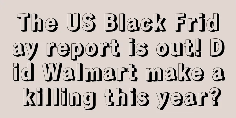 The US Black Friday report is out! Did Walmart make a killing this year?