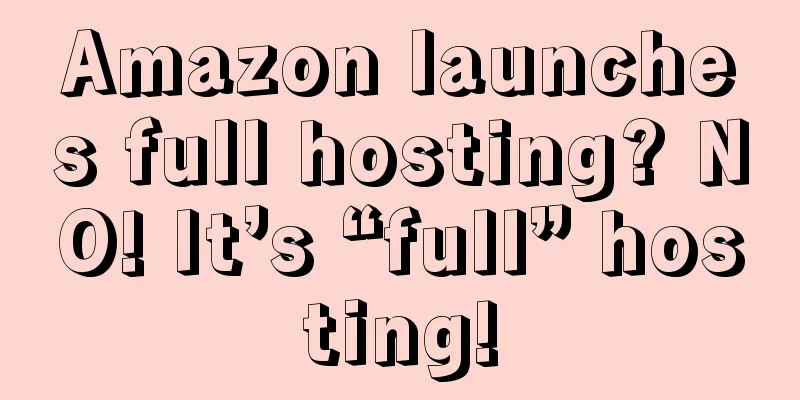 Amazon launches full hosting? NO! It’s “full” hosting!