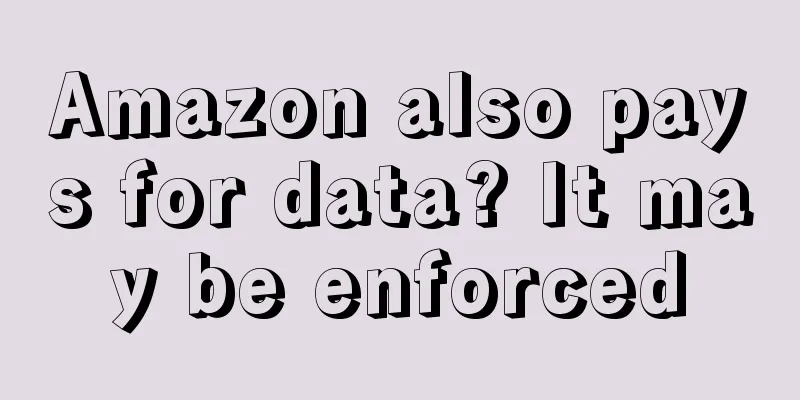 Amazon also pays for data? It may be enforced