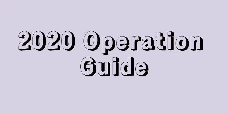 2020 Operation Guide