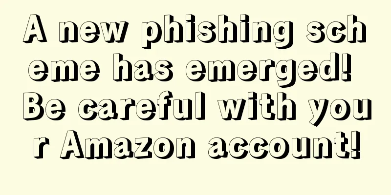 A new phishing scheme has emerged! Be careful with your Amazon account!
