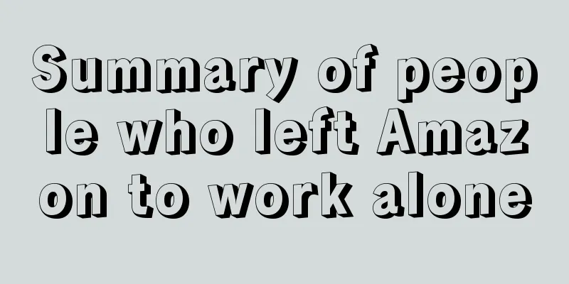 Summary of people who left Amazon to work alone