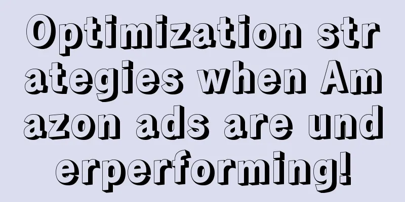 Optimization strategies when Amazon ads are underperforming!